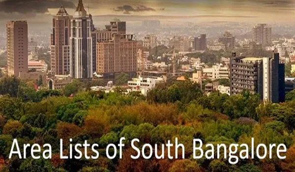 Featured Image of South Bangalore areas list
